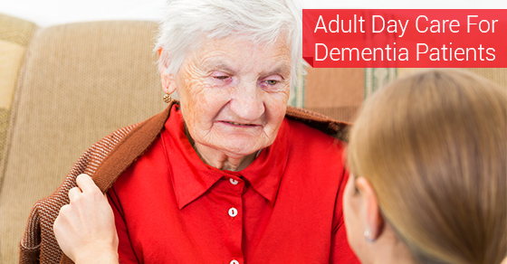 Adult Day Care For Dementia Patients